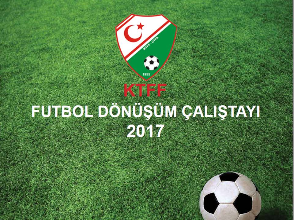 "Futbol Dönüşüm Çalıştayı" kitapçığı hazırlandı